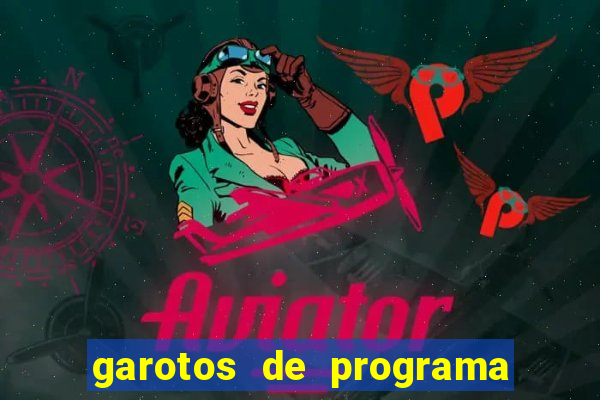 garotos de programa porto seguro